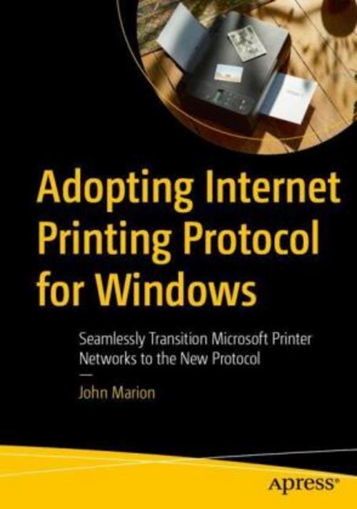 Buchcover: Adopting Internet Printing Protocol for Windows