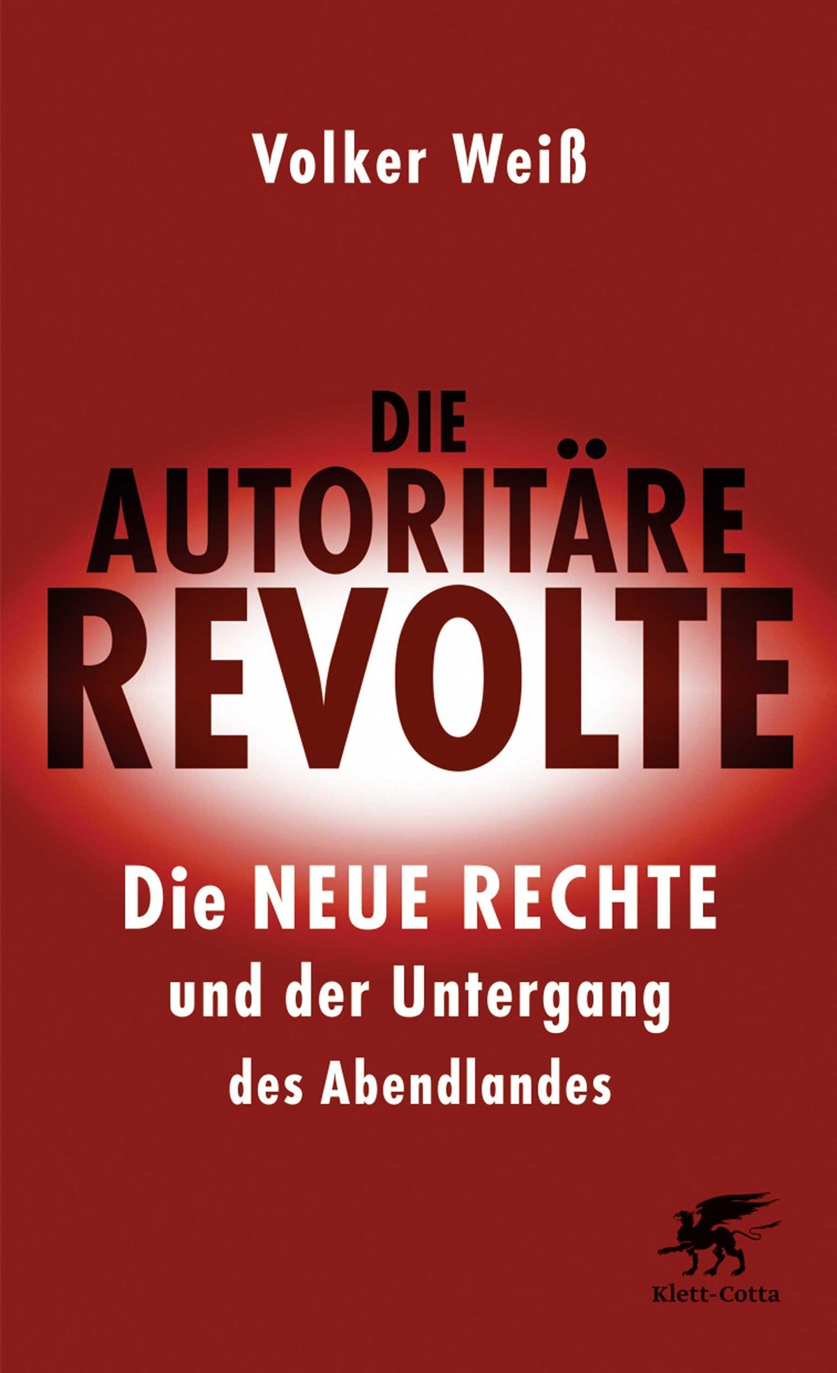 Buchcover: Die autoritäre Revolte