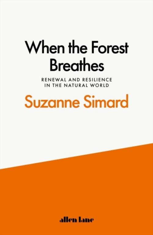 When the Forest Breathes