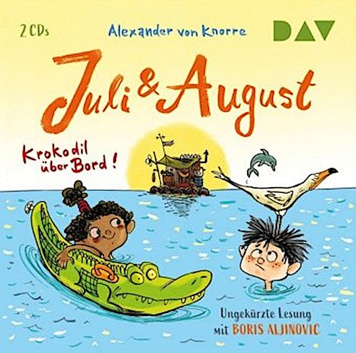 Juli und August - Krokodil über Bord!,2 Audio-CDs