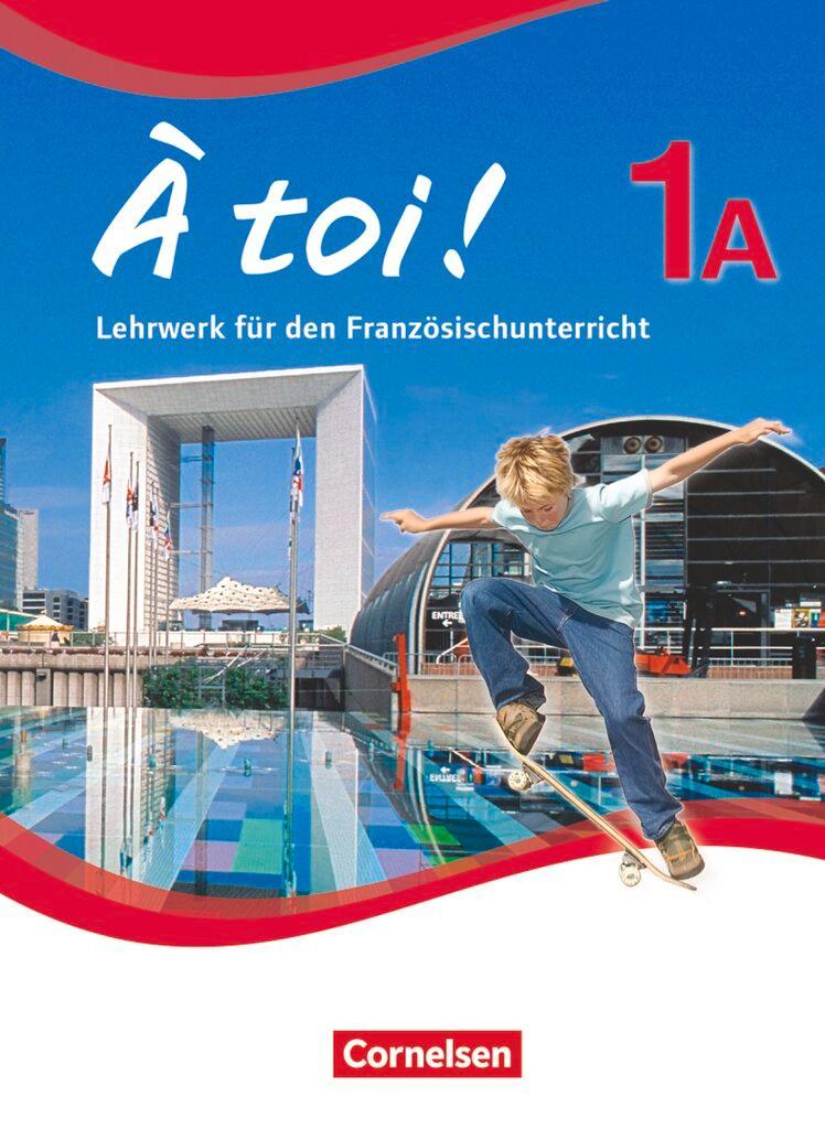 À toi! 1A Schülerbuch