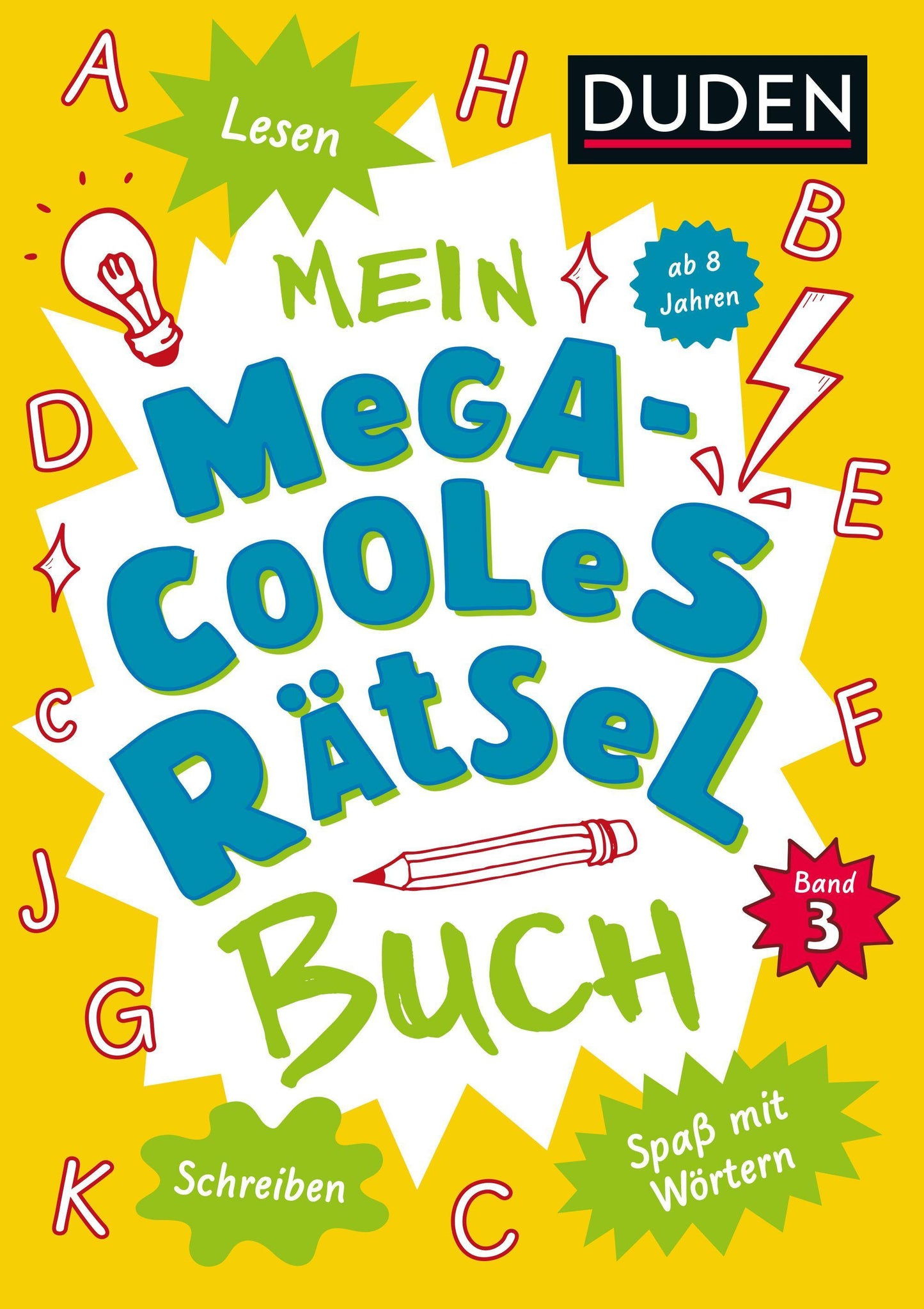 Eck, Janine/Mein megacooles Rätselbuch - Lesen | Schreiben | Spaß mit Wörtern - ab 8 Jahre
