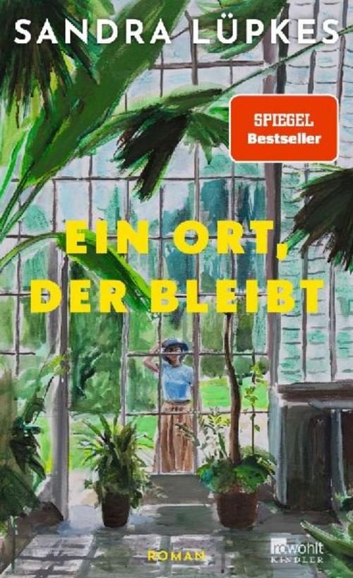 Ein Ort, der bleibt: «Ein Roman, der kunstvoll die Vergangenheit lebendig werden lässt und dabei hochaktuell ist.» Carsten Henn