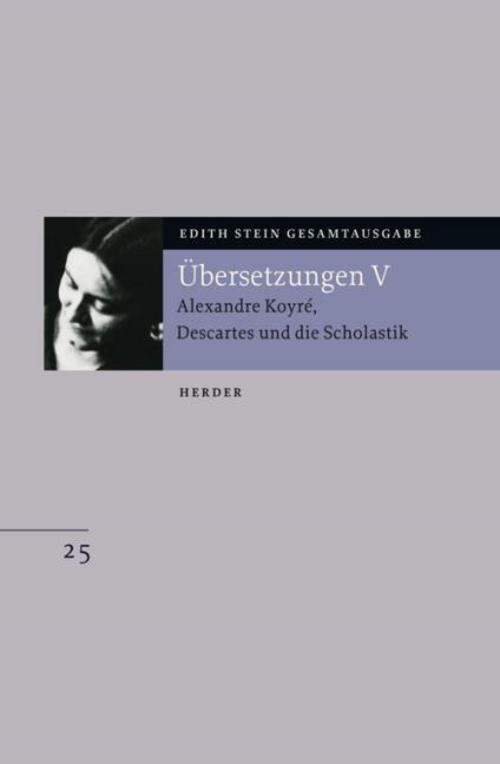 Edith Stein Gesamtausgabe / E: Übersetzungen..5
