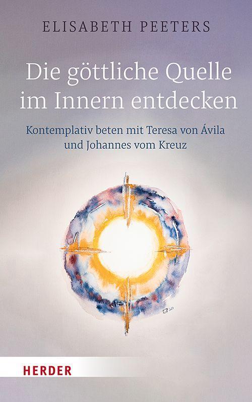 Die göttliche Quelle im Innern entdecken