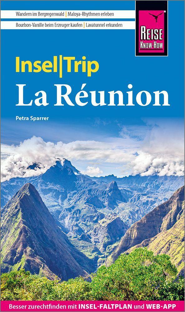 Sparrer, Petra/Reise Know-How InselTrip La Réunion