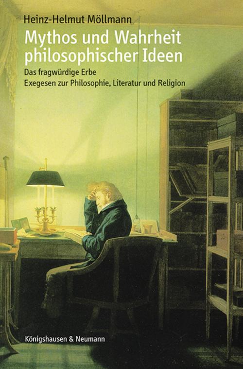 Mythos und Wahrheit philosophischer Ideen