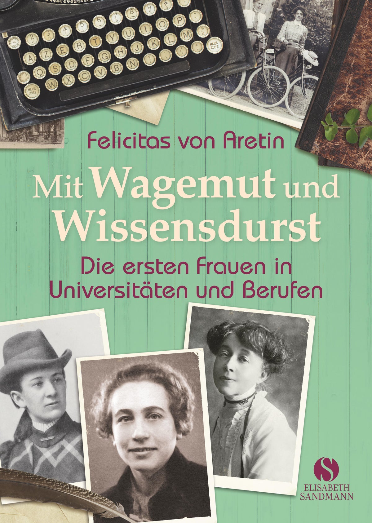 Buchcover: Mit Wagemut und Wissensdurst