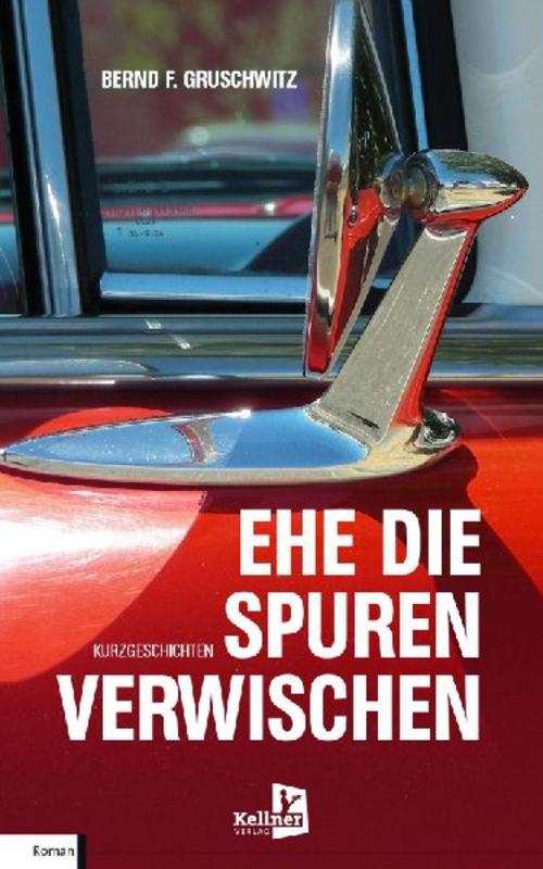 Ehe die Spuren verwischen