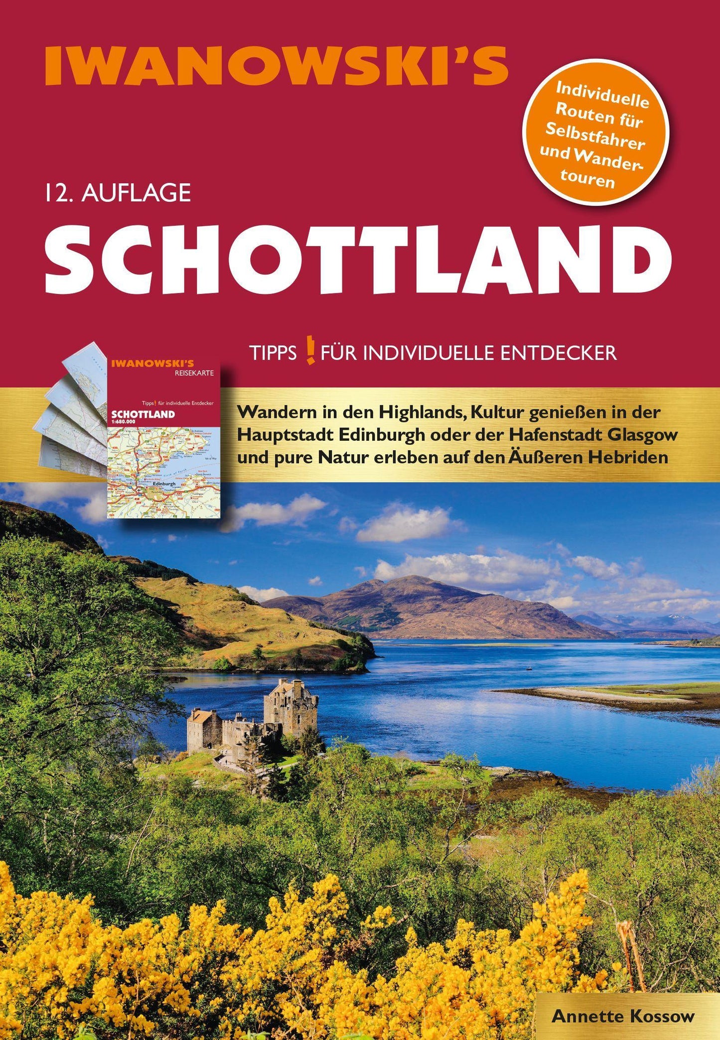 Schottland - Reiseführer von Iwanowski: Individualreiseführer mit Extra-Reisekarte und Karten-Download (Reisehandbuch)