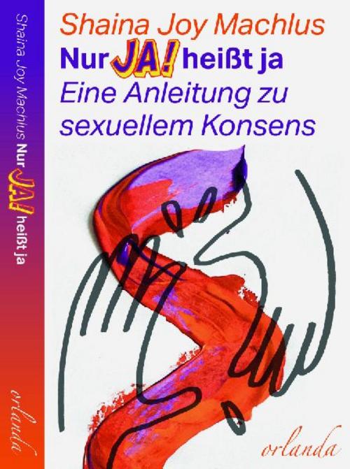 Buchcover: Nur Ja! heißt ja