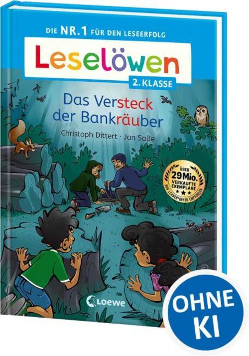 Dittert, Christoph/Leselöwen 2. Klasse - Das Versteck der Bankräuber