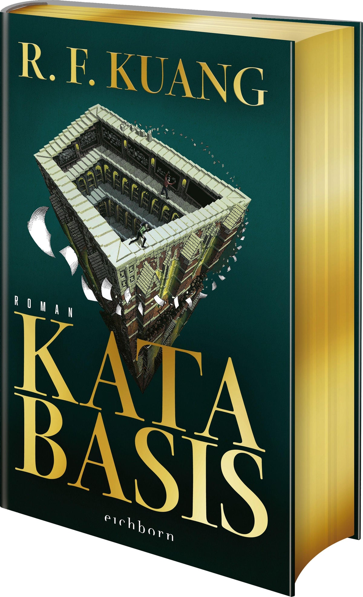 Katabasis: Roman. Der mit Spannung erwartete neue Roman der Autorin von BABEL und YELLOWFACE