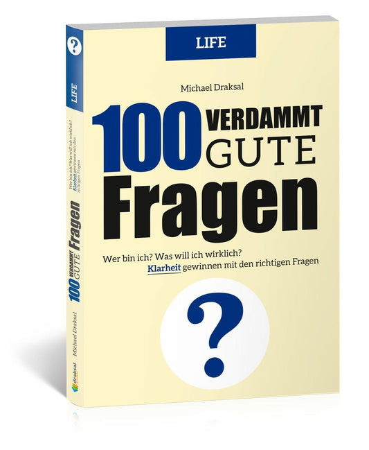 Buchcover: 100 Verdammt gute Fragen - LIFE