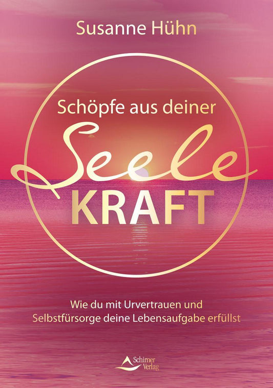 Buchcover: Schöpfe aus deiner Seele Kraft