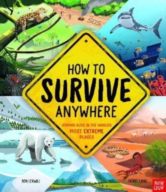 How To Survive Anywhere
