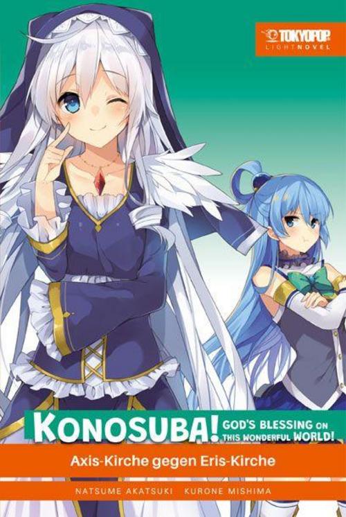 Konosuba! God's Blessing On This Wonderful World! Light Novel 08