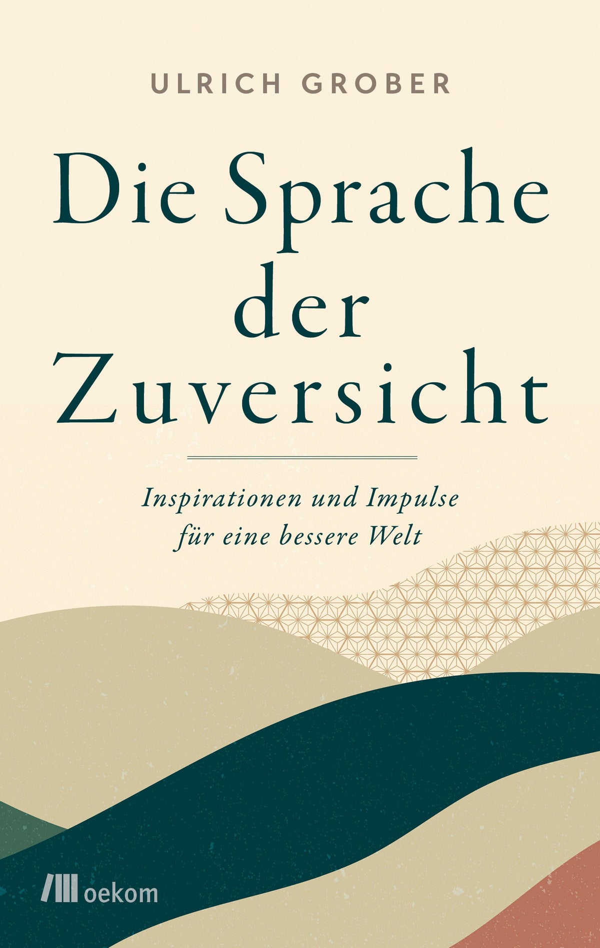 Buchcover: Die Sprache der Zuversicht