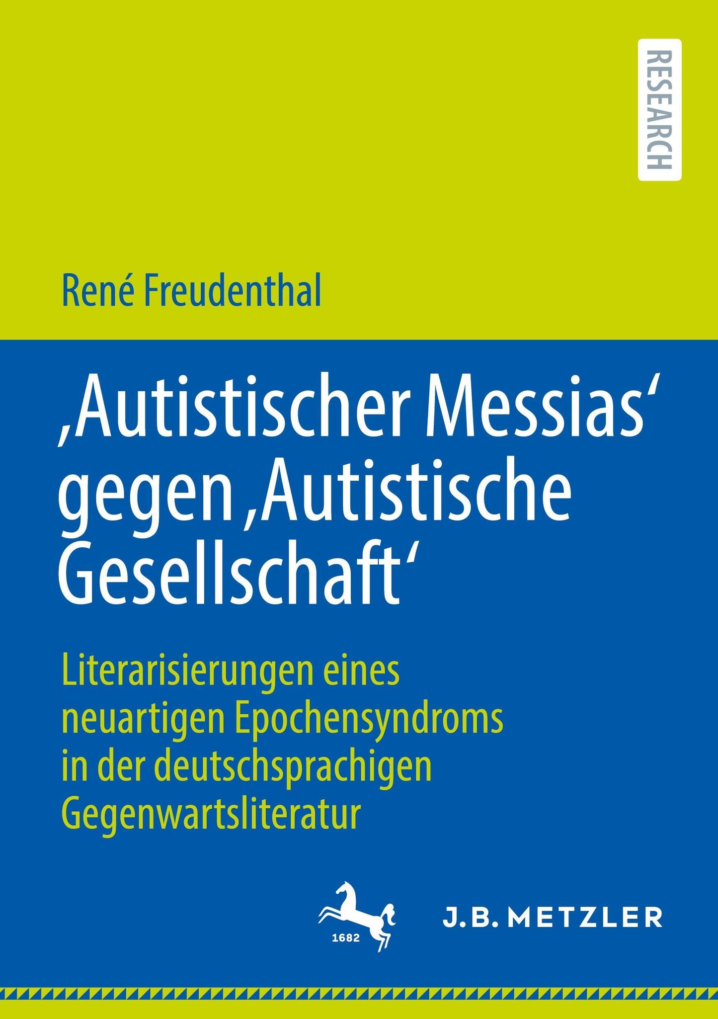 'Autistischer Messias' gegen 'Autistische Gesellschaft'