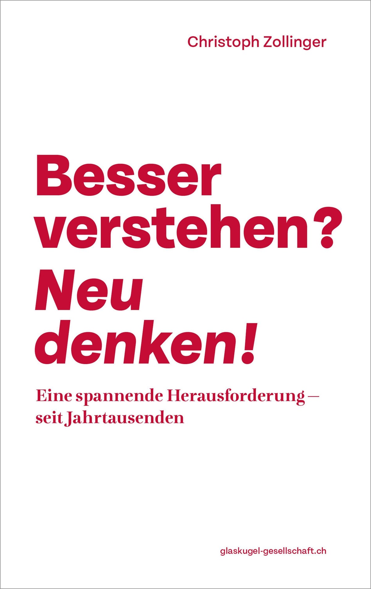 Buchcover: Besser verstehen? Neu denken!