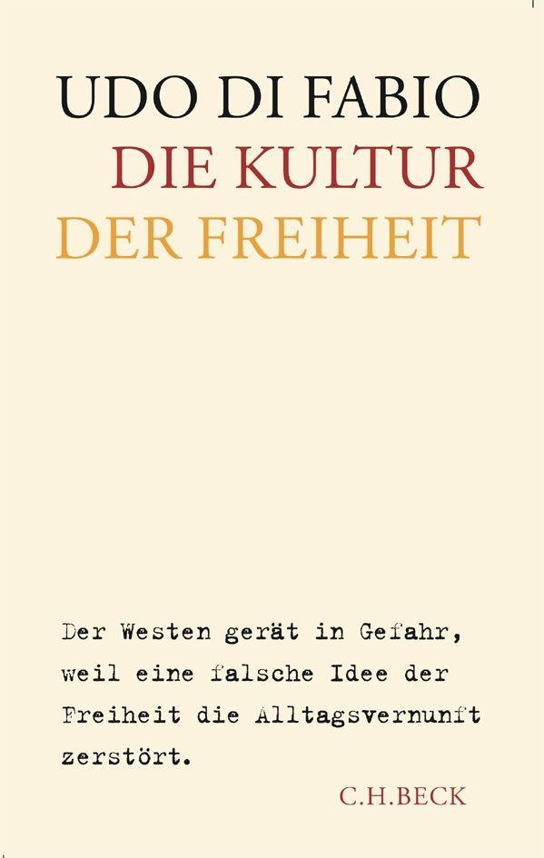 Die Kultur der Freiheit