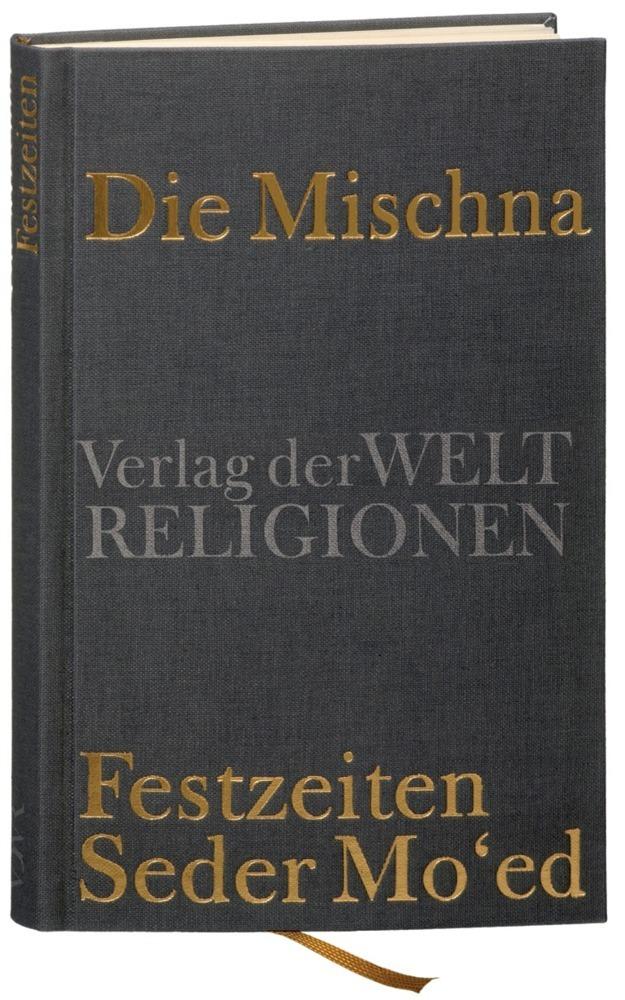 Die Mischna, Festzeiten (Seder Mo'ed)
