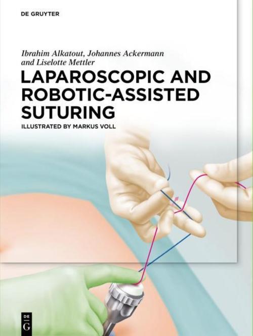 Buchcover: Laparoscopic and Robotic-Assisted Suturing