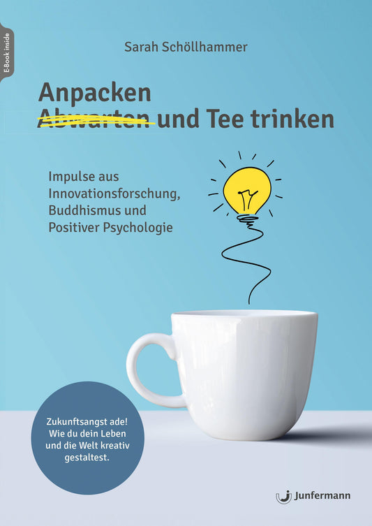 Anpacken und Tee trinken