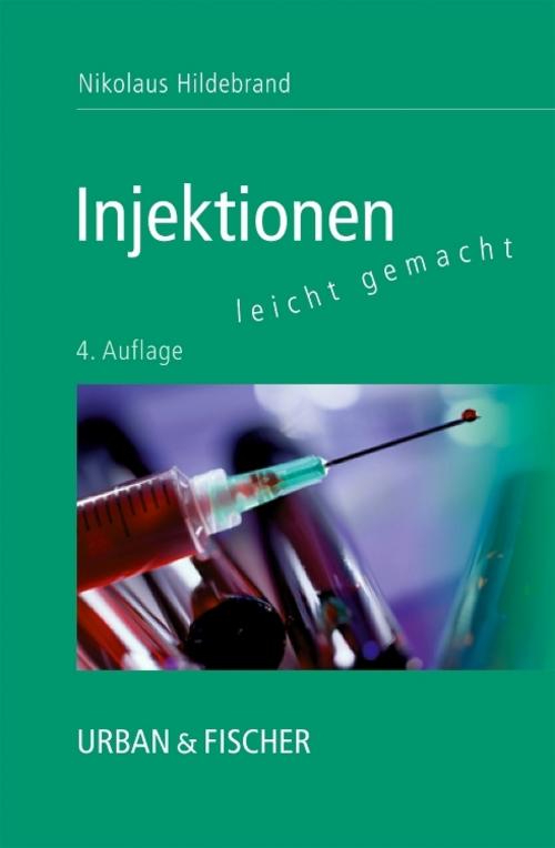 Buchcover: Injektionen leicht gemacht