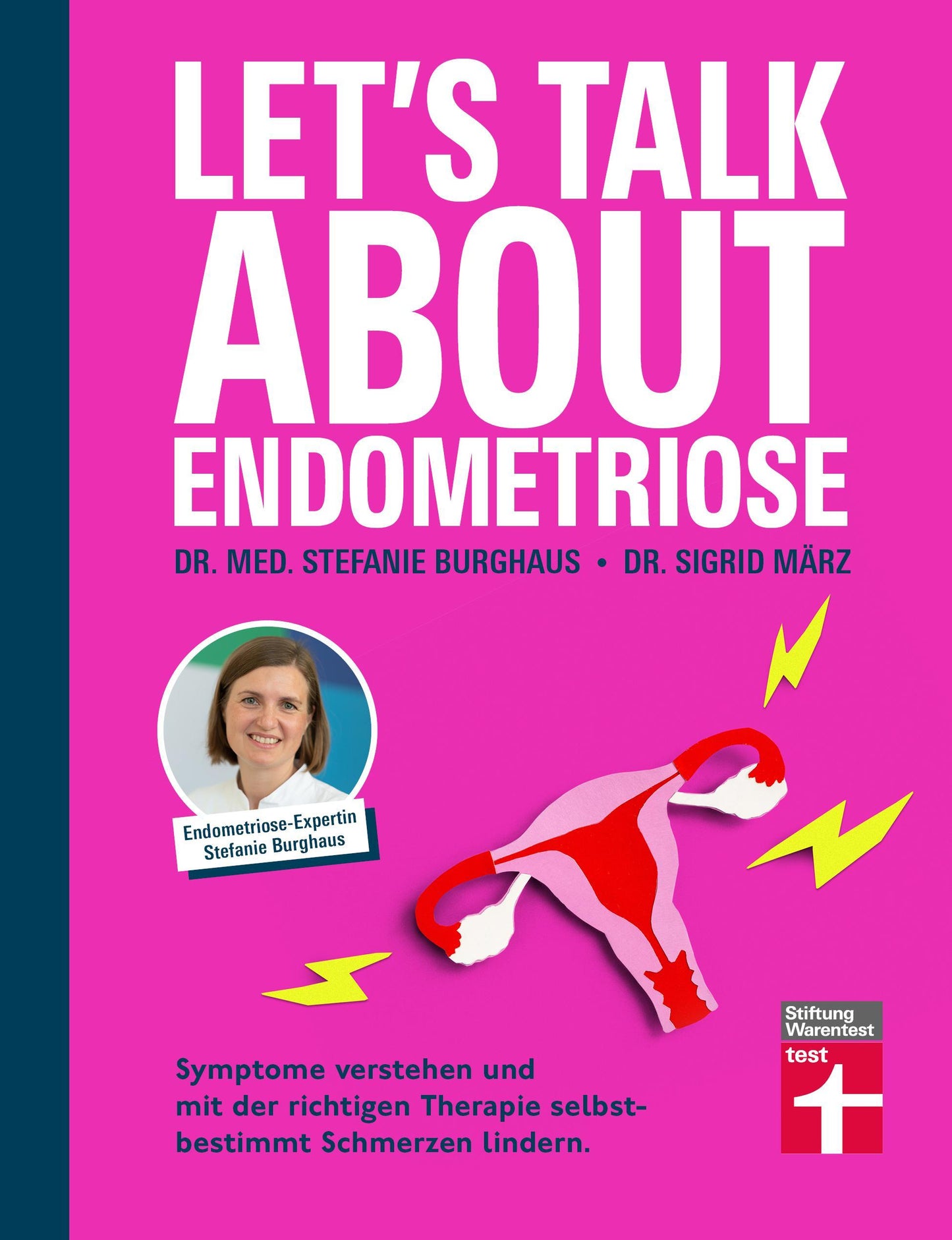 Burghaus, Stefanie/Let's talk about Endometriose