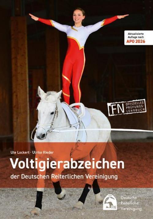 Die Voltigierabzeichen der Deutschen Reiterlichen Vereinigung