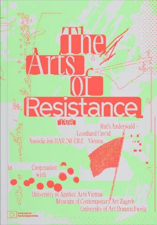 The Arts of Resistance