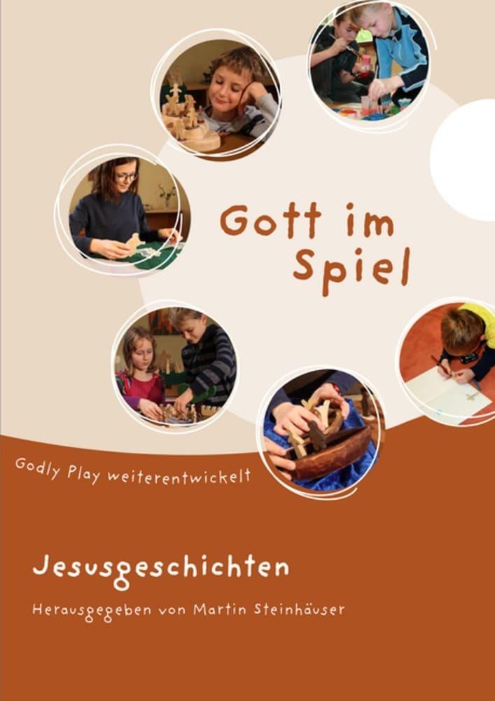 Buchcover: Gott im Spiel. Jesusgeschichten