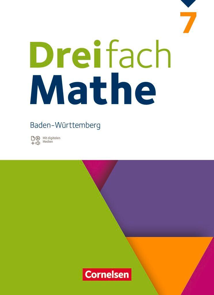 Dreifach Mathe 7. Schuljahr - Baden-Württemberg - Schulbuch mit digitalen Hilfen, Erklärfilmen und Wortvertonungen