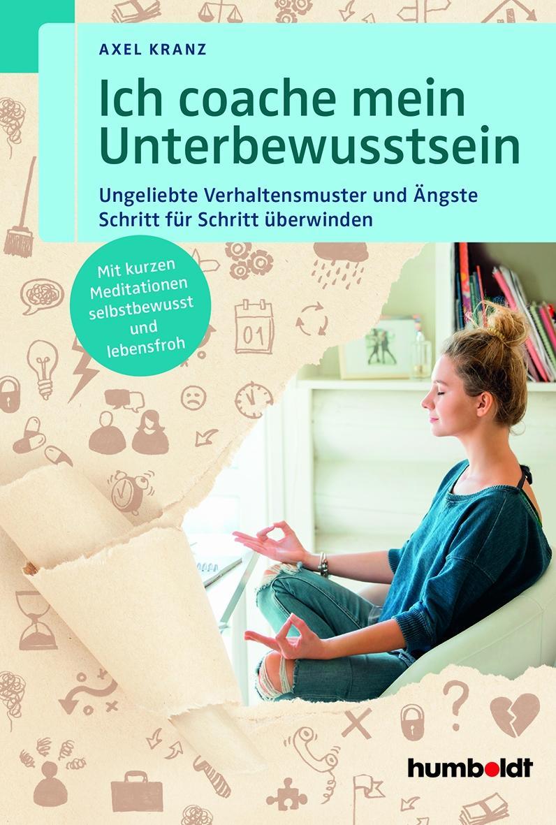 Buchcover: Ich coache mein Unterbewusstsein