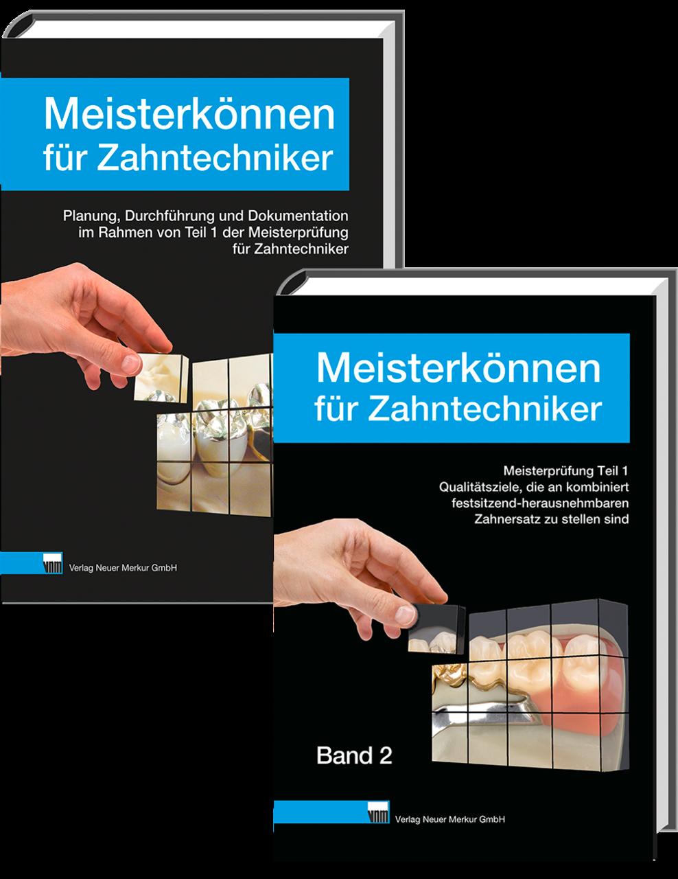 Meisterkönnen für Zahntechniker, Band 1 und 2, Set