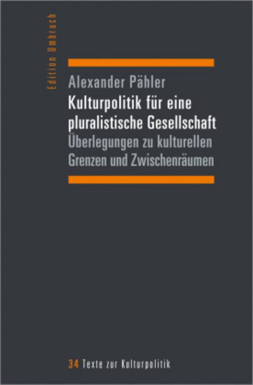 Buchcover: Kulturpolitik für eine pluralistische Gesellschaft