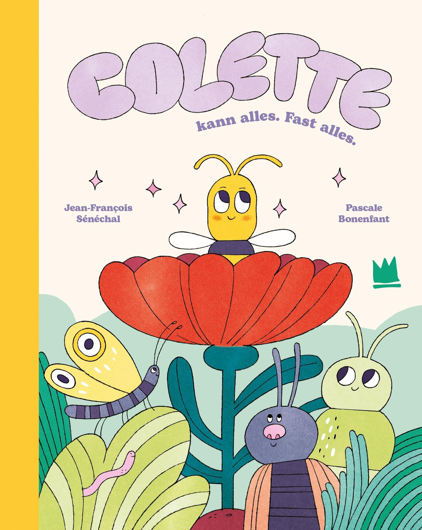 Colette kann alles. Fast alles.