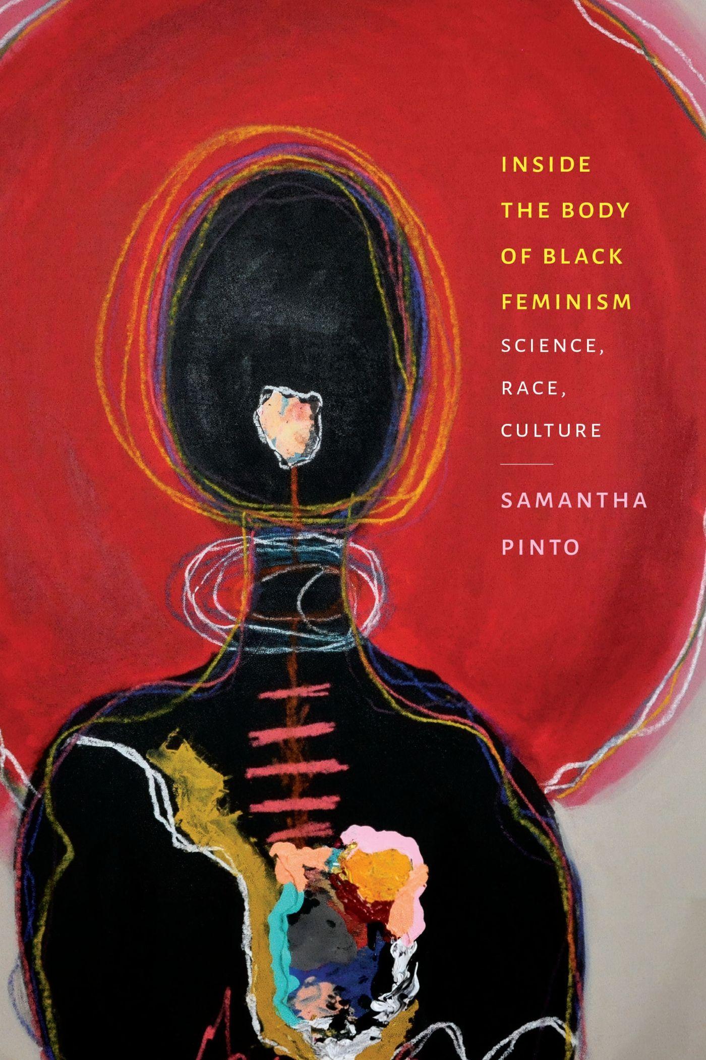 Inside the Body of Black Feminism
