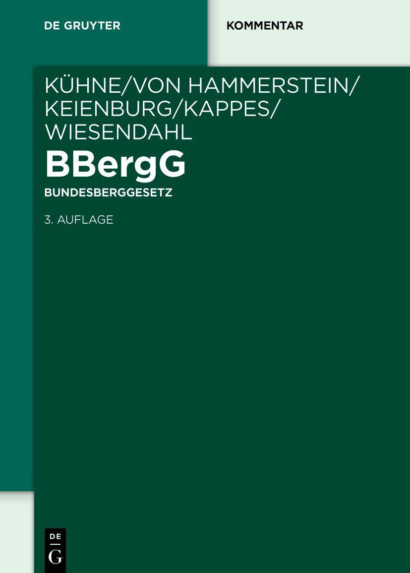 BBergG Federal Mining Act: Commentary