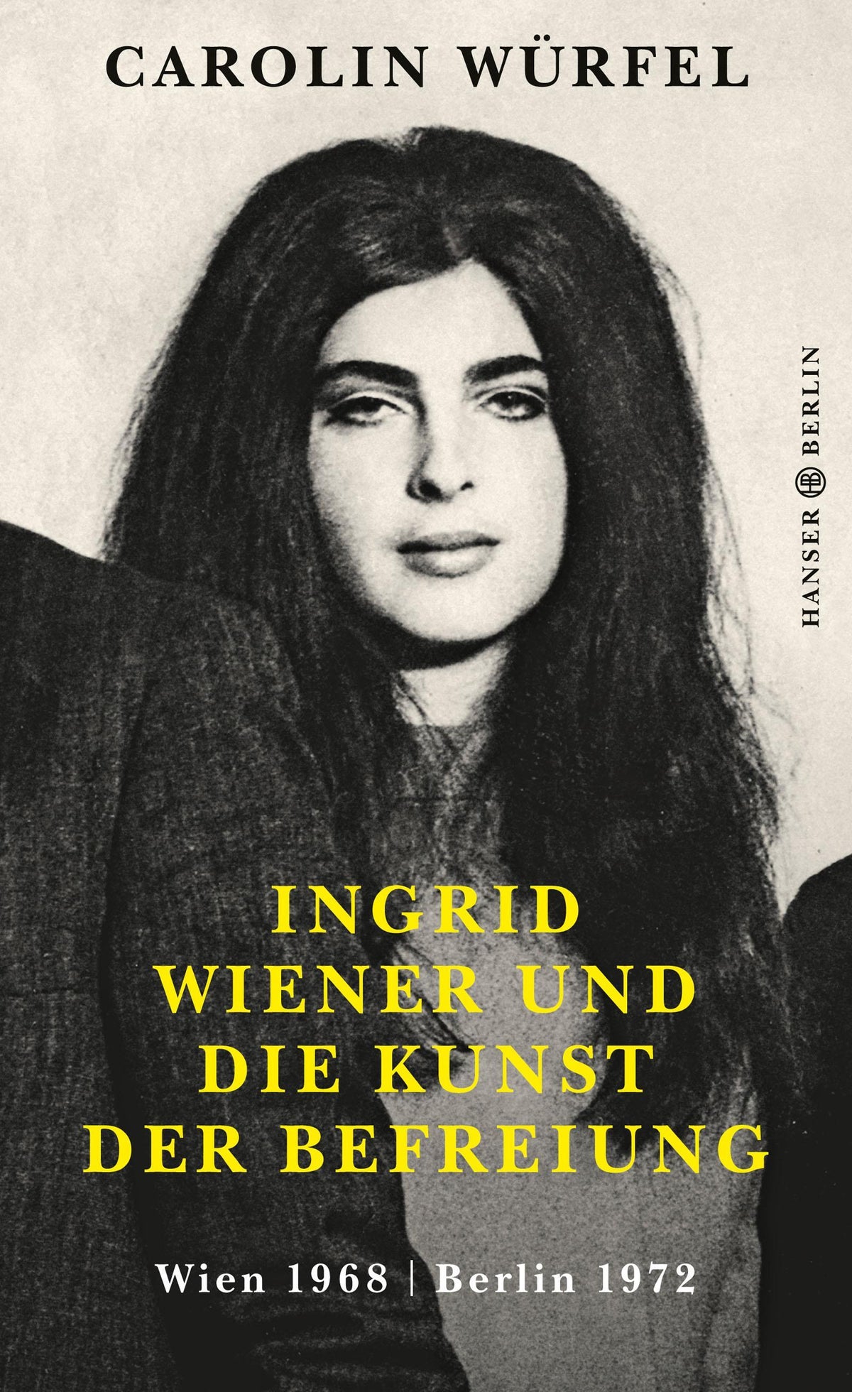 Buchcover: Ingrid Wiener und die Kunst der Befreiung