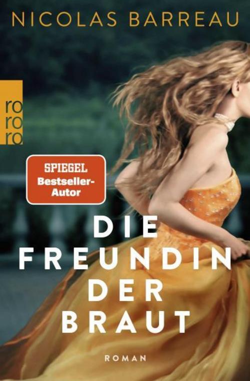 Barreau, Nicolas/Die Freundin der Braut