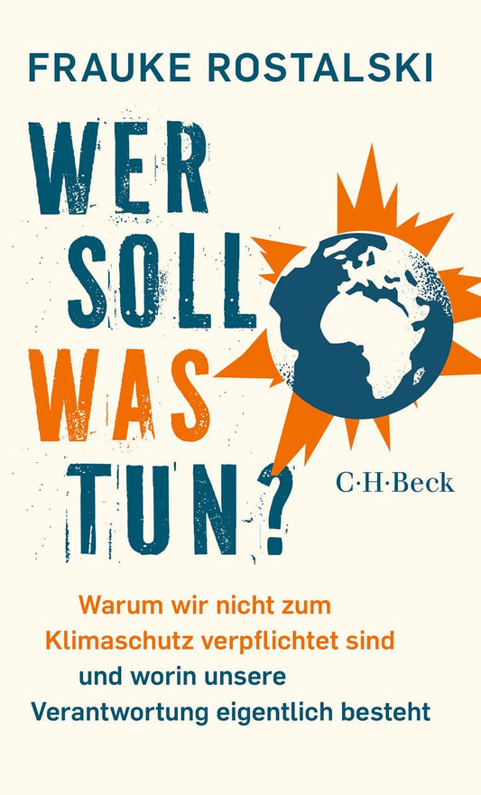 Rostalski, Frauke/Wer soll was tun?
