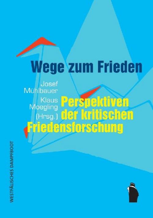 Wege zum Frieden