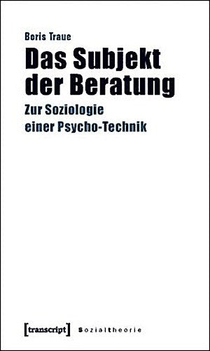 Das Subjekt der Beratung