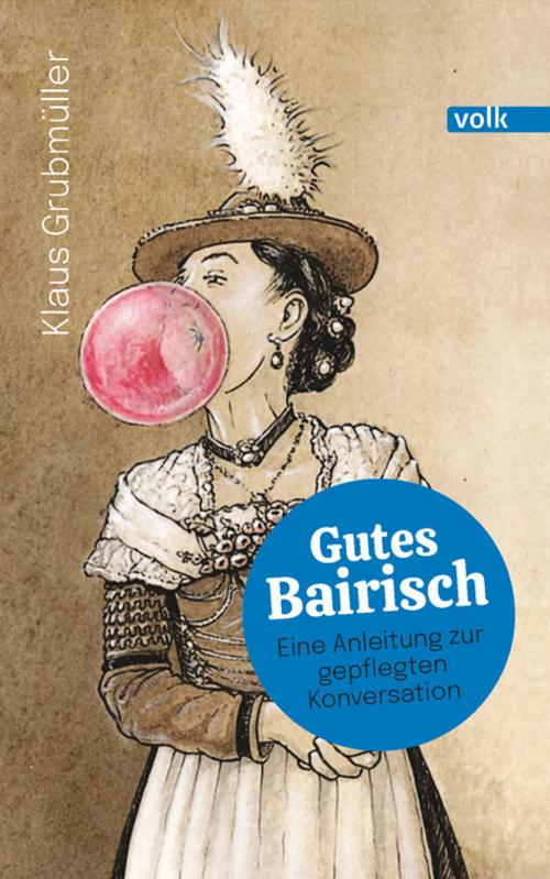 Buchcover: Gutes Bairisch