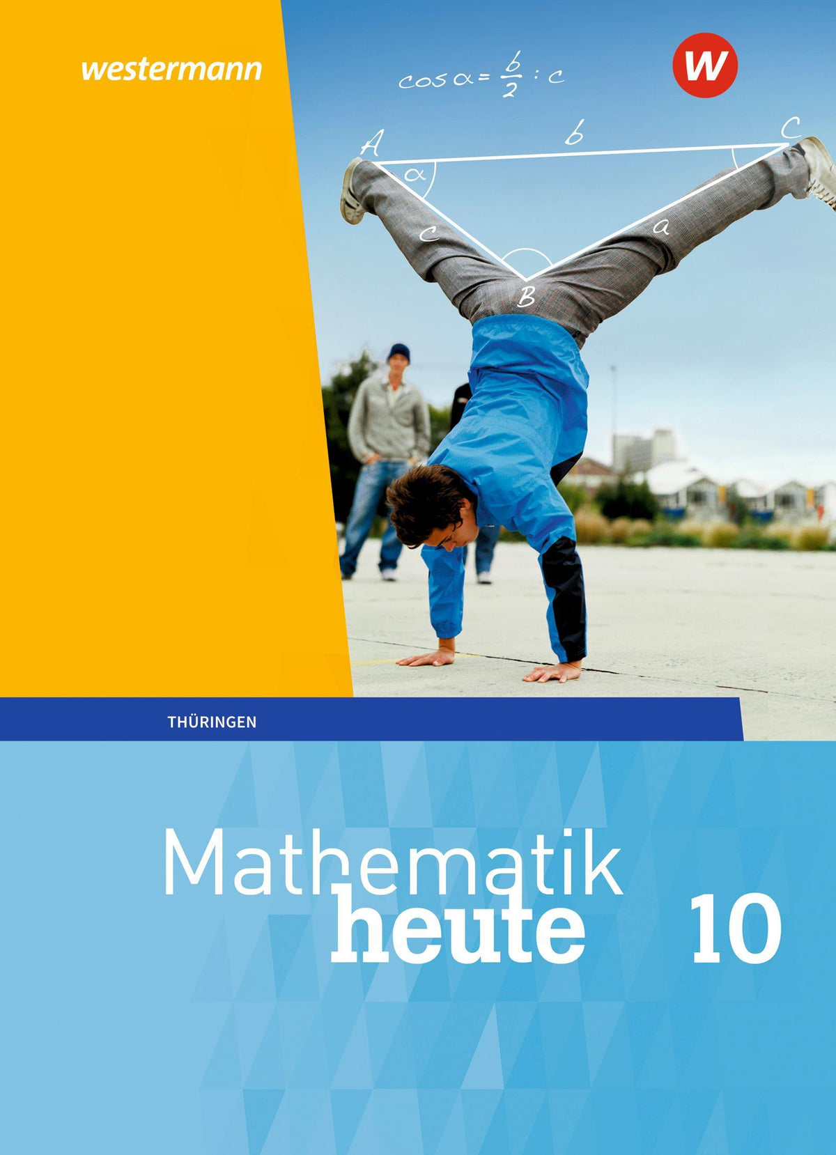 Buchcover: Mathematik heute 10. Schulbuch. Thüringen