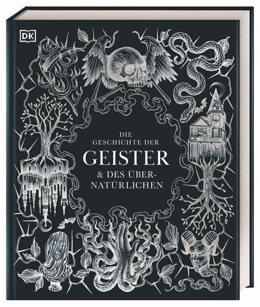 Die Geschichte der Geister & des Übernatürlichen
