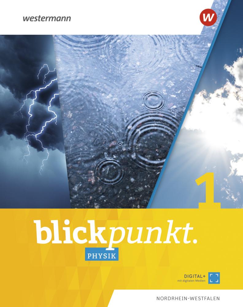 Blickpunkt Physik 1. Schulbuch. Nordrhein-Westfalen