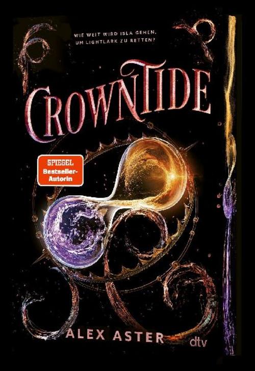 Crowntide: Mitreißende Romantasy-Bestsellerreihe aus den USA | Mit exklusivem Farbschnitt in limitierter Auflage (Die Lightlark-Reihe, Band 4)